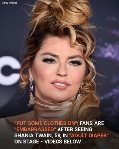 Fans React to Shania Twain, 59, Wearing a ‘Diaper’ During Her Recent