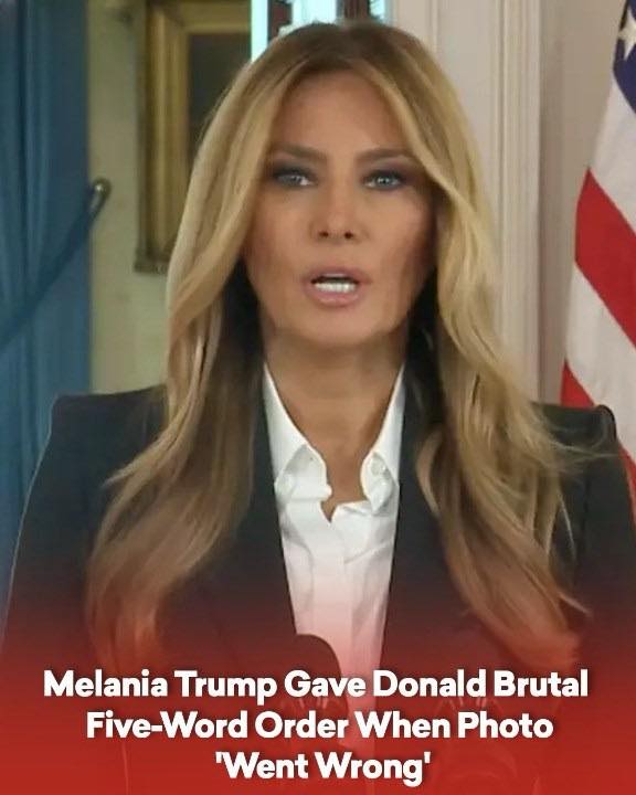 Melania Trump Gave Donald Brutal Five-Word Order When Photo ‘Went Wrong’