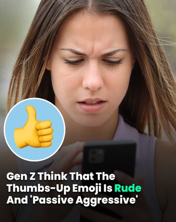Gen Z Think That The Thumbs-Up Emoji Is Rude And ‘Passive-Aggressive’