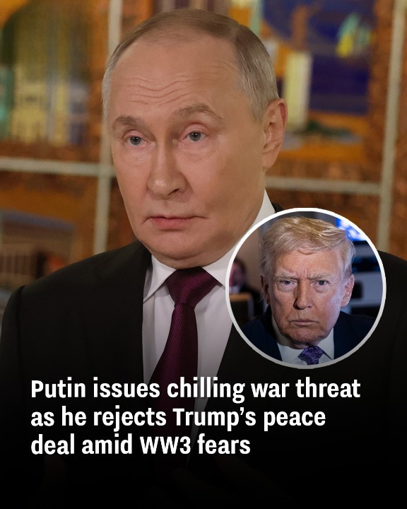 Putin issues chilling war threat as he rejects Trump’s peace deal amid WW3 fears